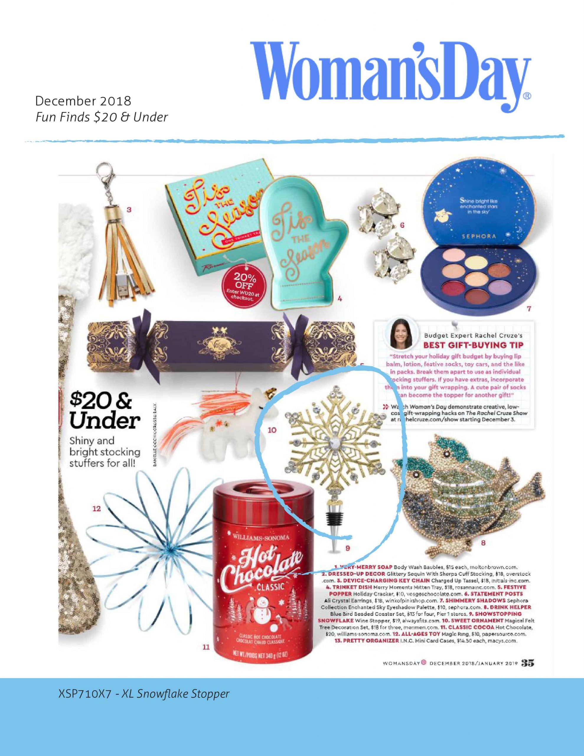 Woman's Day Featuring XL Snowflake Stopper